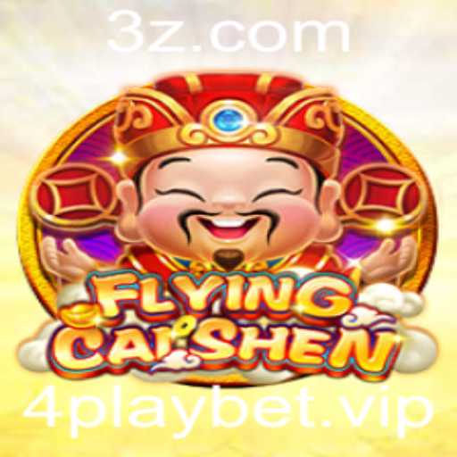 Explorando o Mundo de FlyingCaiShen na Plataforma 4playbet