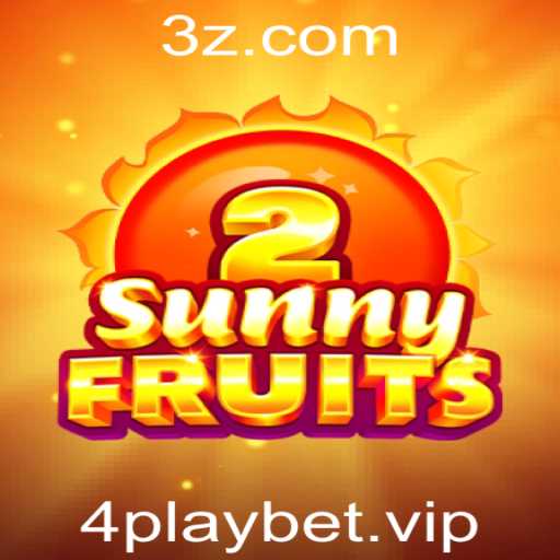 Explorando SunnyFruits2: Diversão e Estratégia no 4playbet